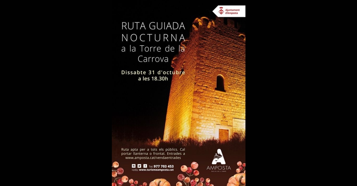 Ruta guiada nocturna a la Torre de la Carrova Ruta guiada nocturna a la Torre de la Carrova