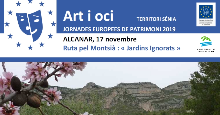 Jornadas europeas de Patrimonio 2019: Ruta por el Montsi� �Jardins Ignorats�