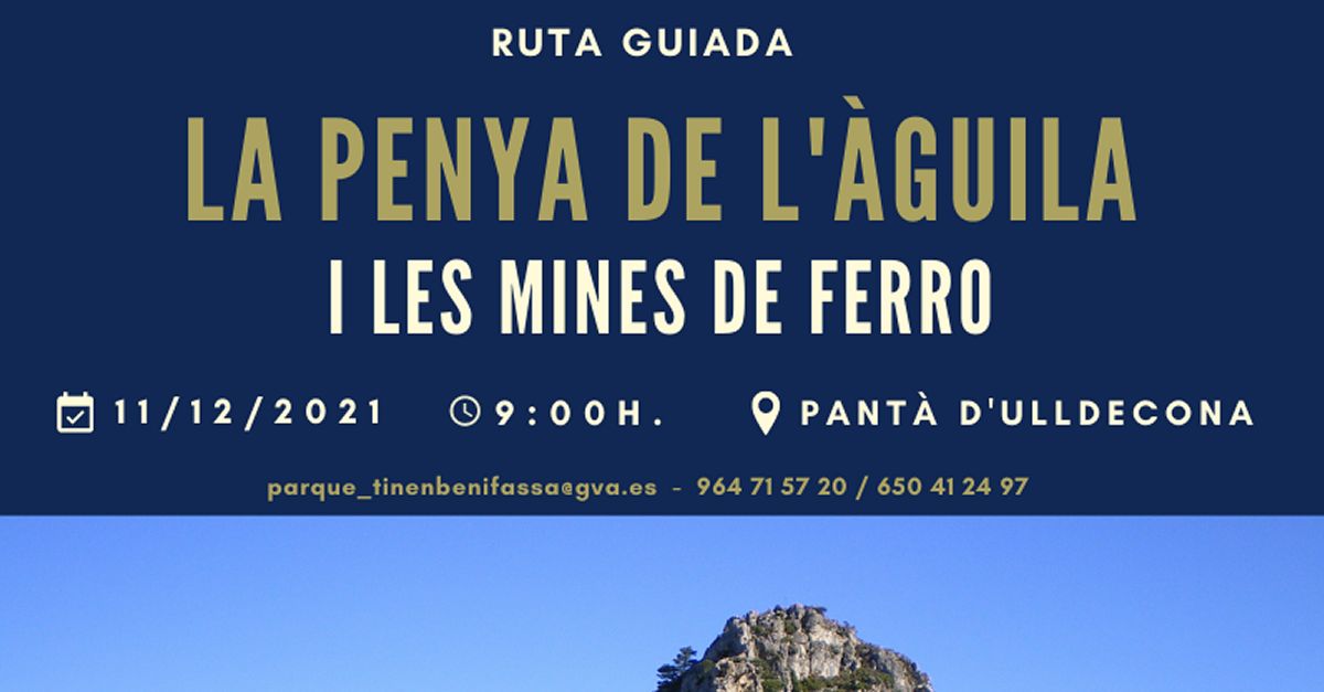 Ruta guiada: La penya de l&rsquo;�guila i les mines de ferro