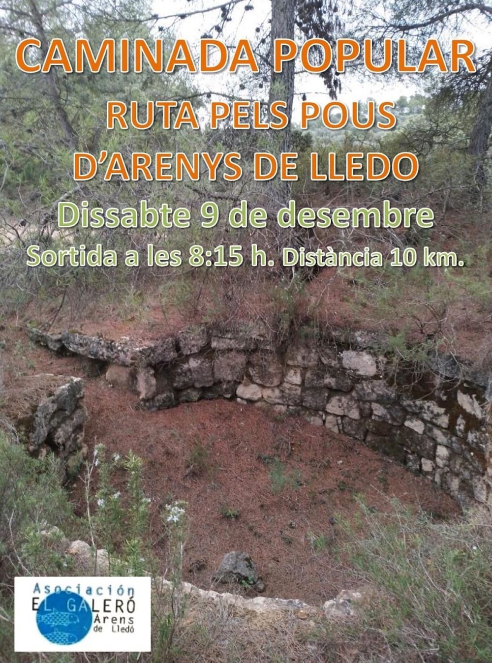 Caminada popular Ruta dels pous d’Arenys de Lledó Caminada popular Ruta dels pous d’Arenys de Lledó