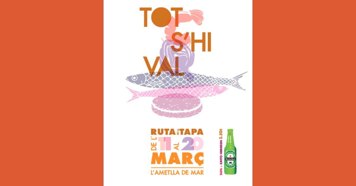 Tot s�hi val. Ruta de la Tapa de l�Ametlla de Mar