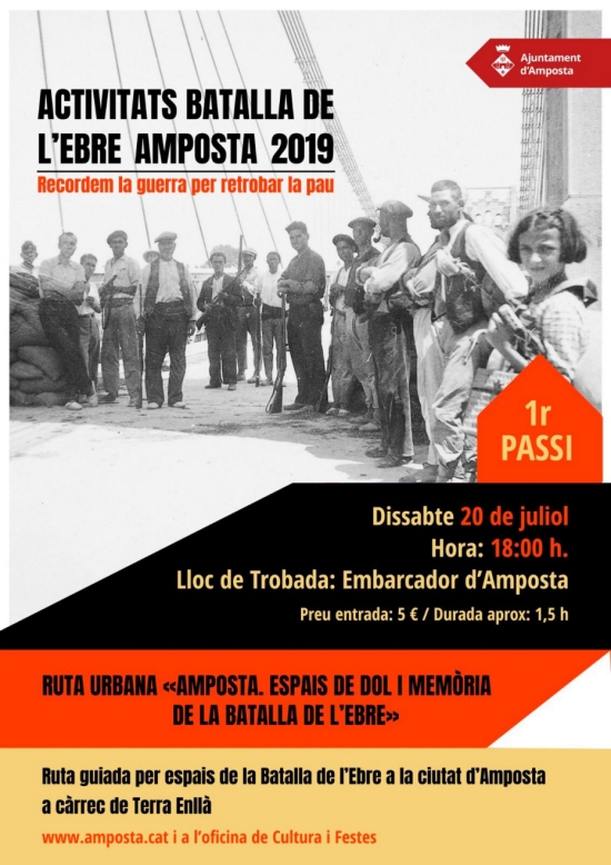 Ruta urbana �Amposta. Espais de dol i mem�ria de la Batalla de l�Ebre�