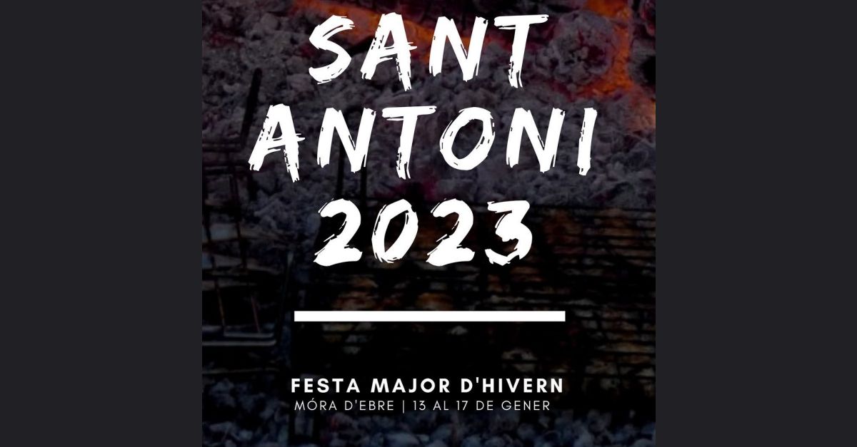San Antonio 2023. Fiesta Mayor de invierno de Móra d’Ebre San Antonio 2023. Fiesta Mayor de invierno de Móra d’Ebre