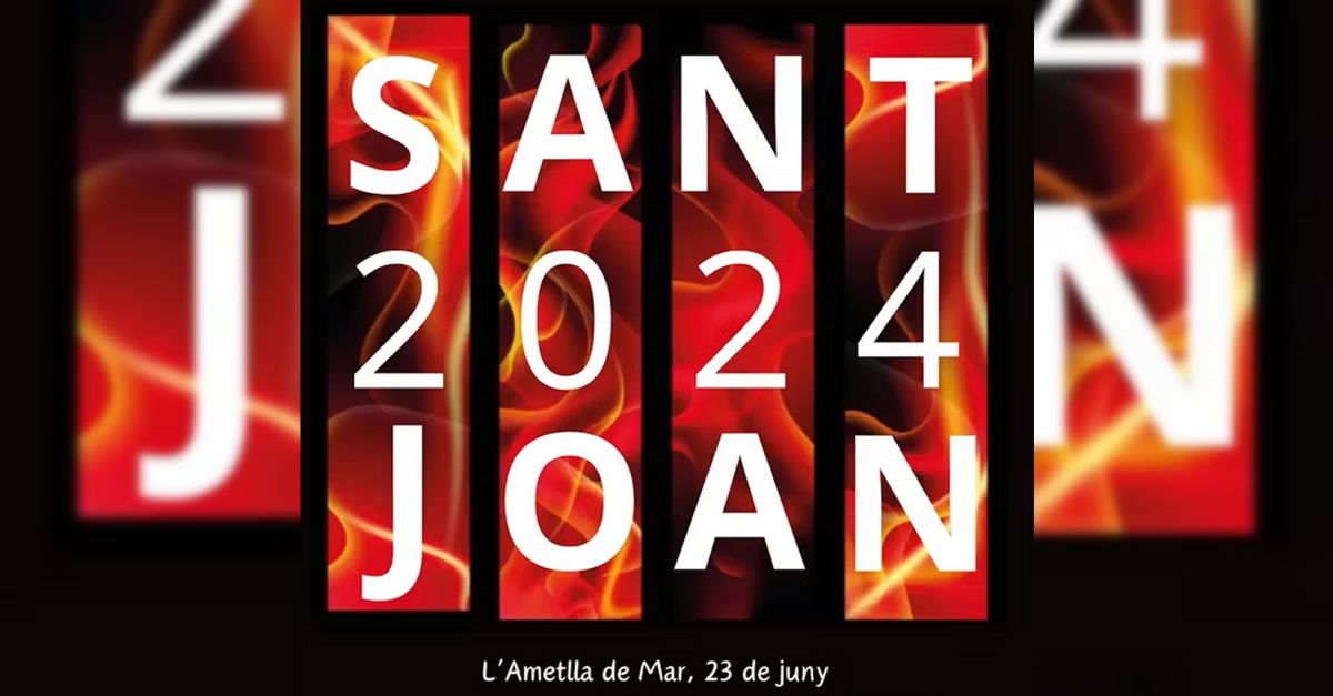 Sant Joan 2024 L�Ametlla de Mar