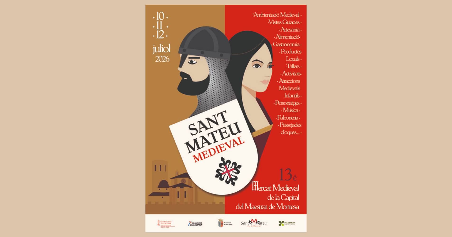 Sant Mateu Medieval. 13� Mercat Medieval de la Capital del Maestrat de Montesa