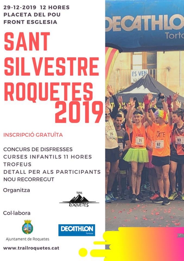 9a Sant Silvestre Roquetes 9a Sant Silvestre Roquetes