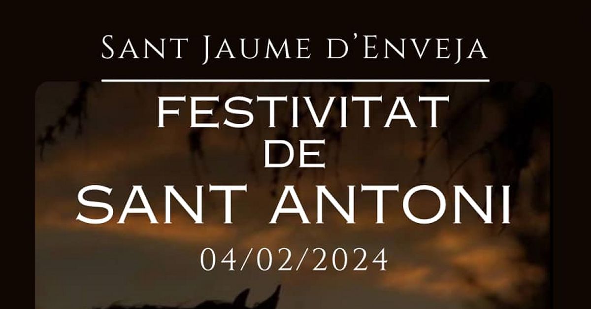 San Anton 2024 en Sant Jaume d�Enveja
