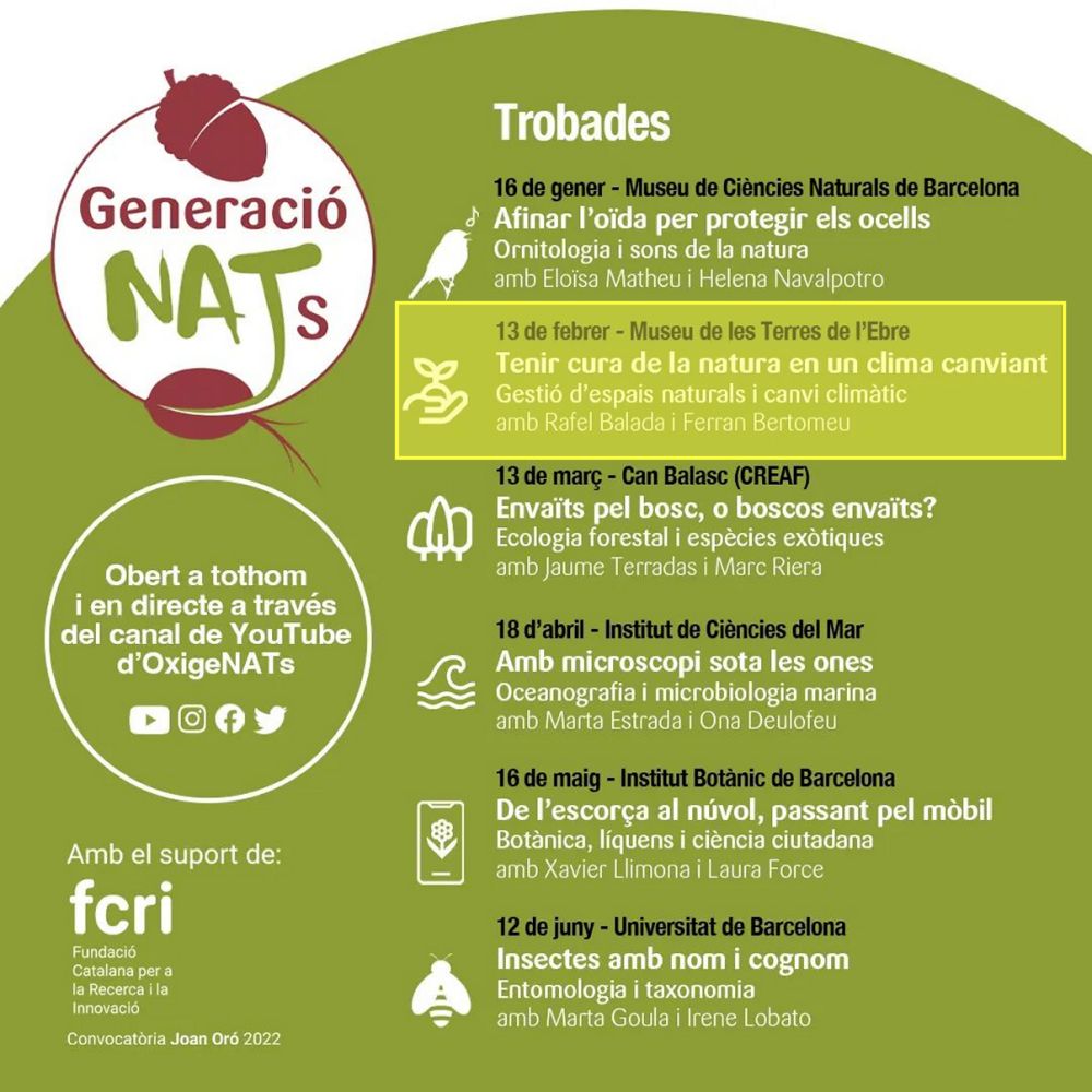 Segona trobada de GeneracioNATS �Tenir cura de la natura en un clima canviant. Gesti� d�espais naturals i canvi clim�tic�