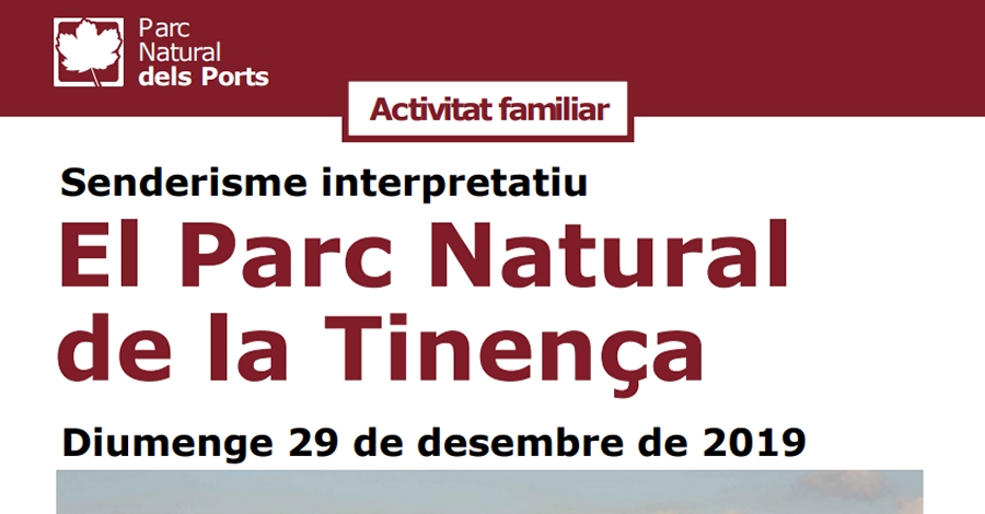 Senderisme interpretatiu: El Parc Natural de la Tinen�a