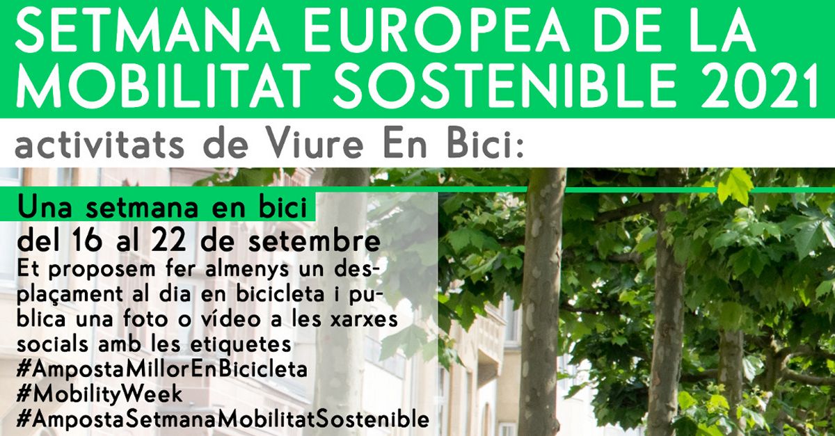 Setmana Europea de la Mobilitat Sostenible. Activitats de l�entitat Viure en Bici