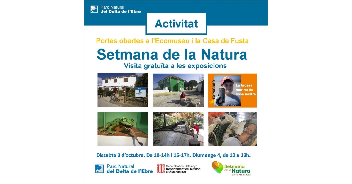 Setmana de la Natura.  Portes obertes a l�Ecomuseu