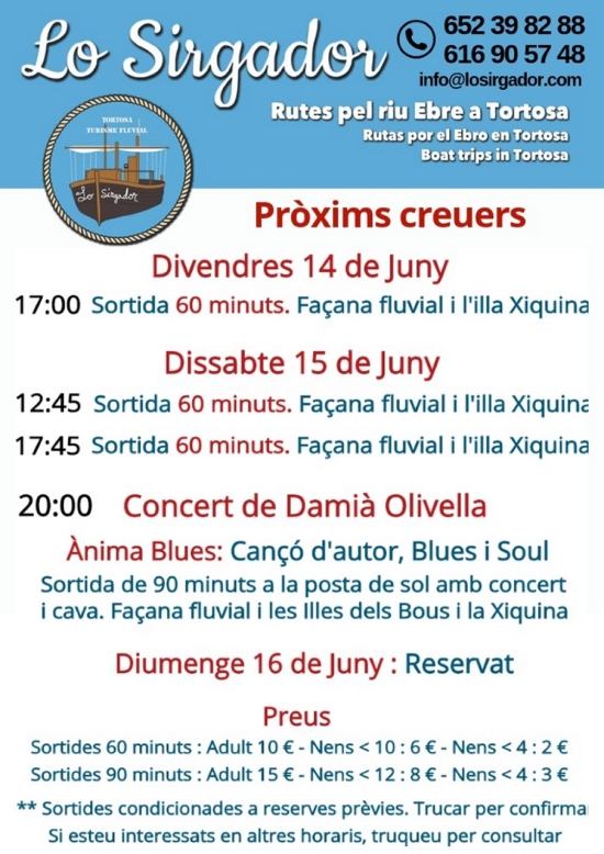 Sortides amb Lo Sirgador Sortides amb Lo Sirgador