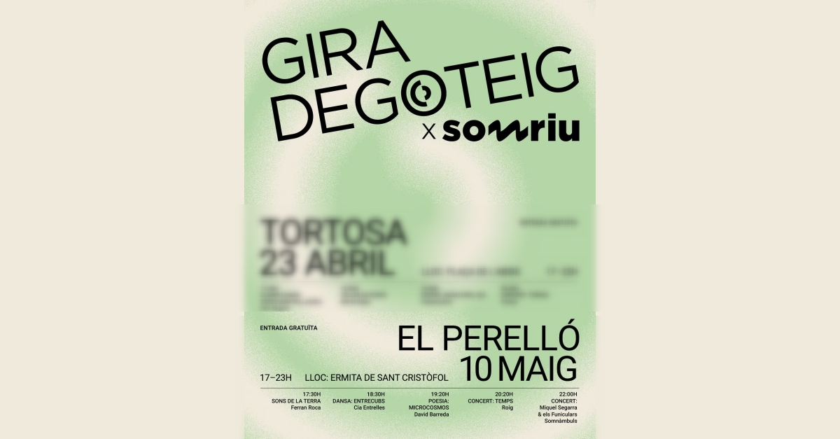 Gira degoteig Som Riu: El Perell�