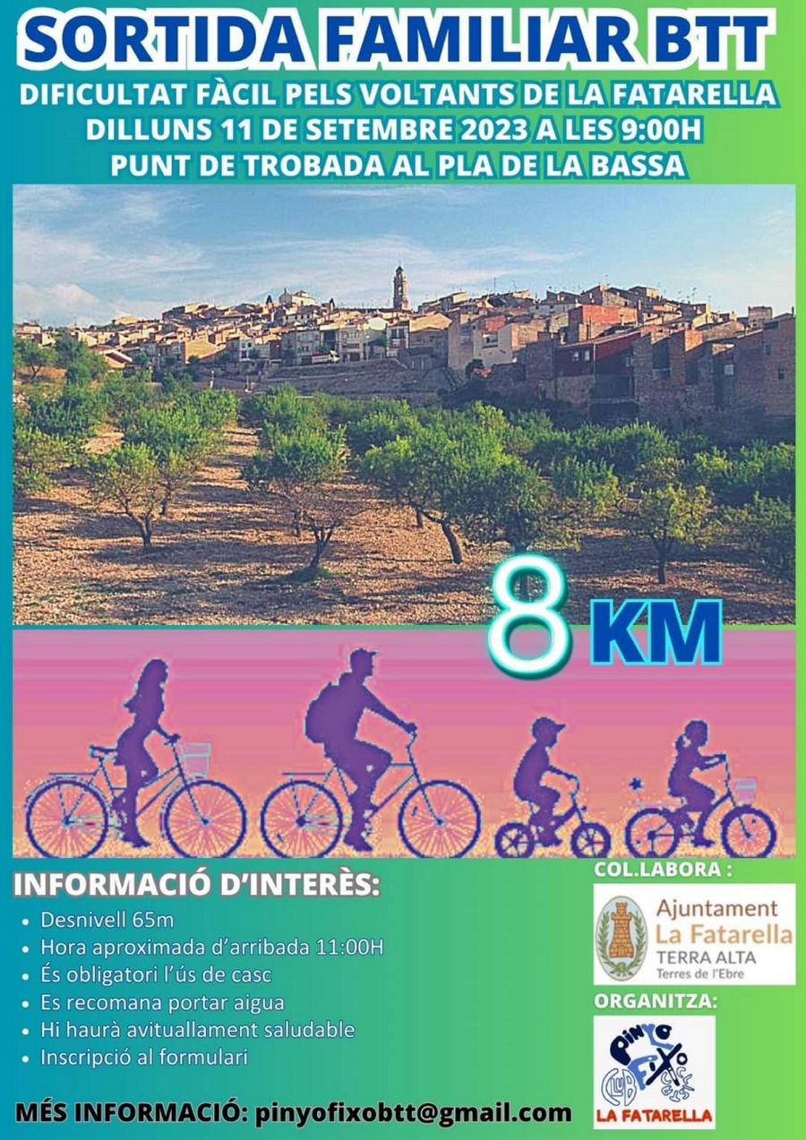 Sortida familiar en BTT a la Fatarella Sortida familiar en BTT a la Fatarella