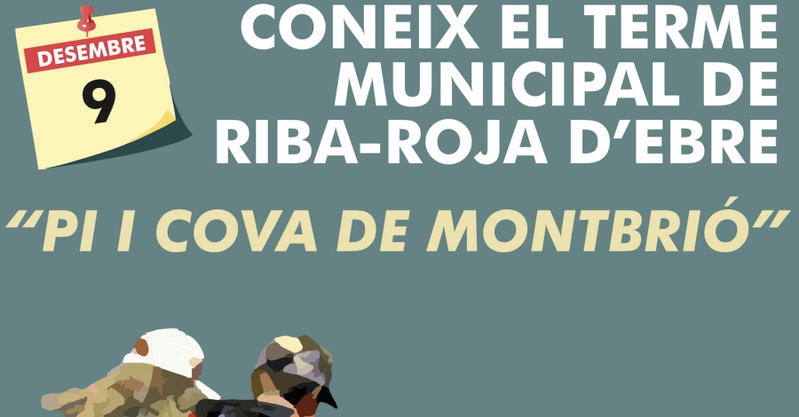 Coneix el terme de Riba-roja dEbre Pi i Cova de Montbri