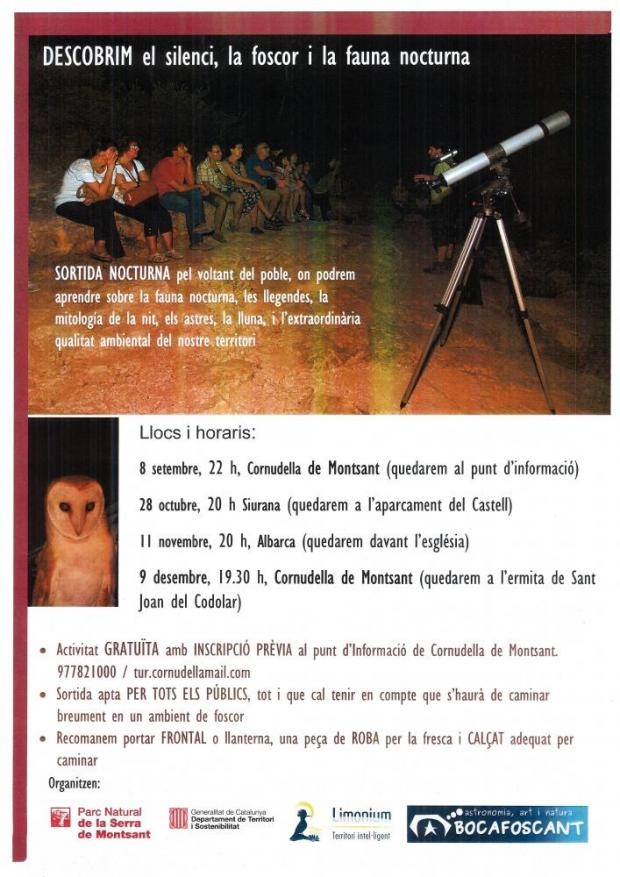 Sortida nocturna: Descobrir el silenci, la foscor i la fauna nocturna Sortida nocturna: Descobrir el silenci, la foscor i la fauna nocturna