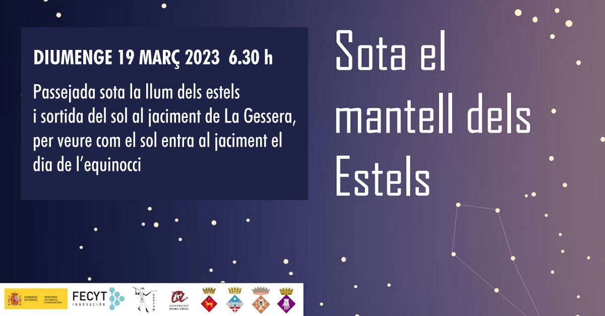 Passejada sota la llum dels estels i sortida del sol al jaciment de La Gessera Passejada sota la llum dels estels i sortida del sol al jaciment de La Gessera