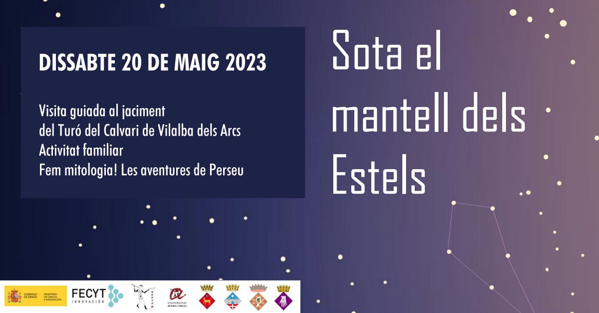 Sota el mantell dels estels. Visita guiada al jaciment del Tur� del Calvari de Vilalba dels Arcs