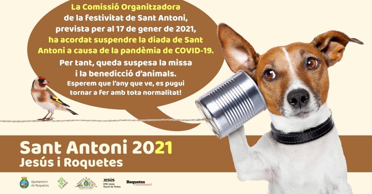 Roquetes i Jess suspenen la celebraci de la diada de Sant Antoni