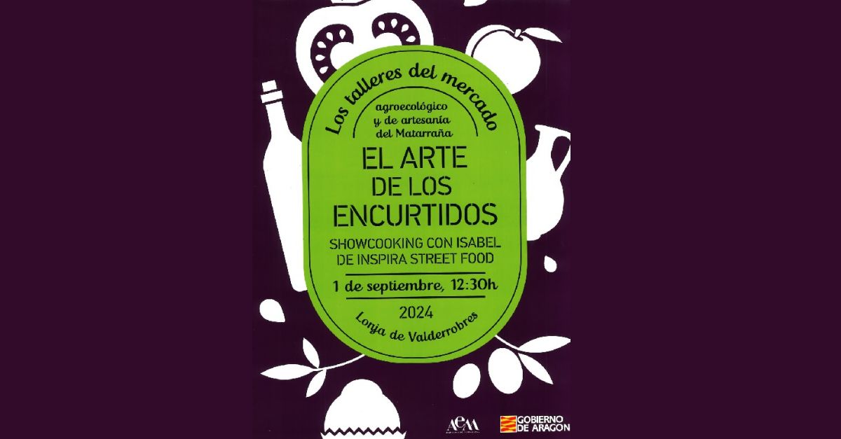 Taller El arte de los encurtidos Taller El arte de los encurtidos