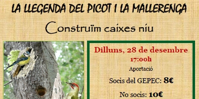 Taller: �La llegenda del picot i la mallarenga. Constru�m caixes nius�