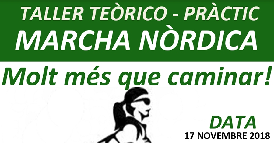 Taller teórico-práctico de marcha nórdica Taller teórico-práctico de marcha nórdica