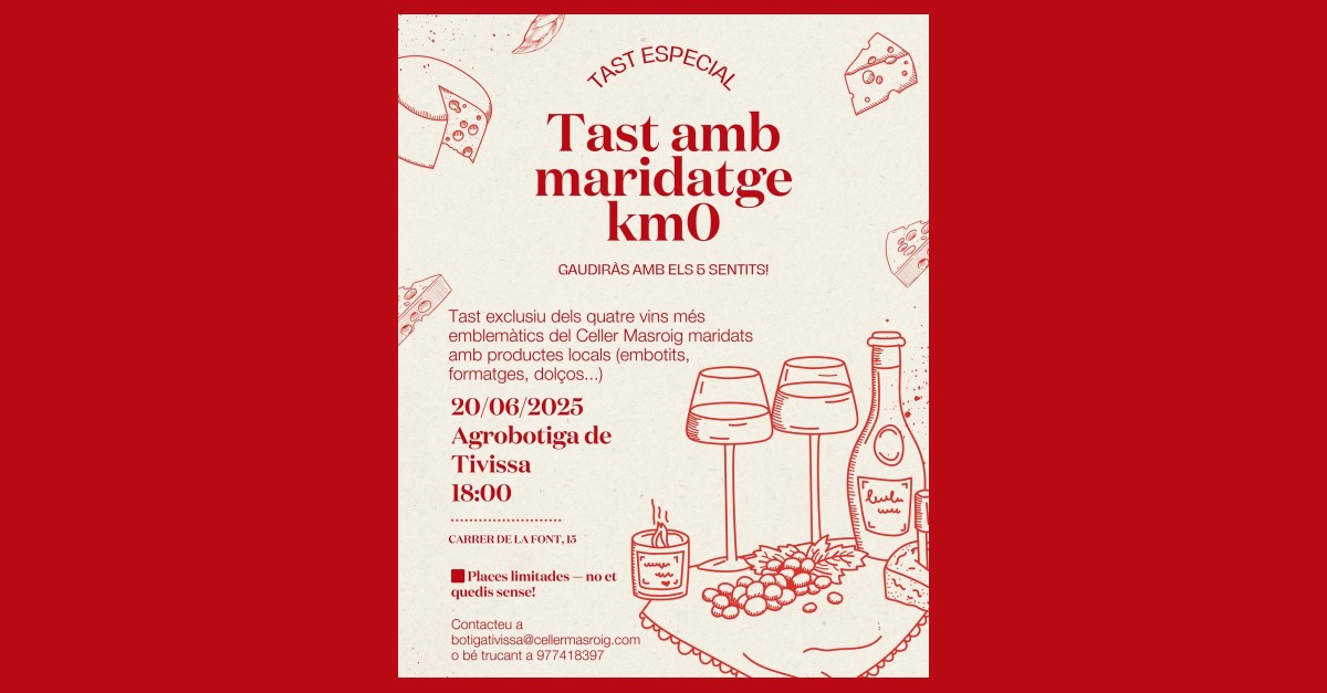 Tast amb maridatge Km 0 Tast amb maridatge Km 0