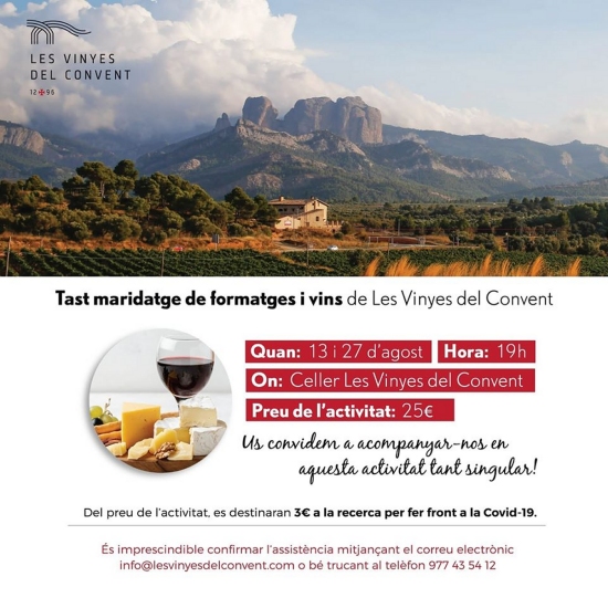 Tast maridatge de formatges i vins de Les Vinyes del Convent Tast maridatge de formatges i vins de Les Vinyes del Convent