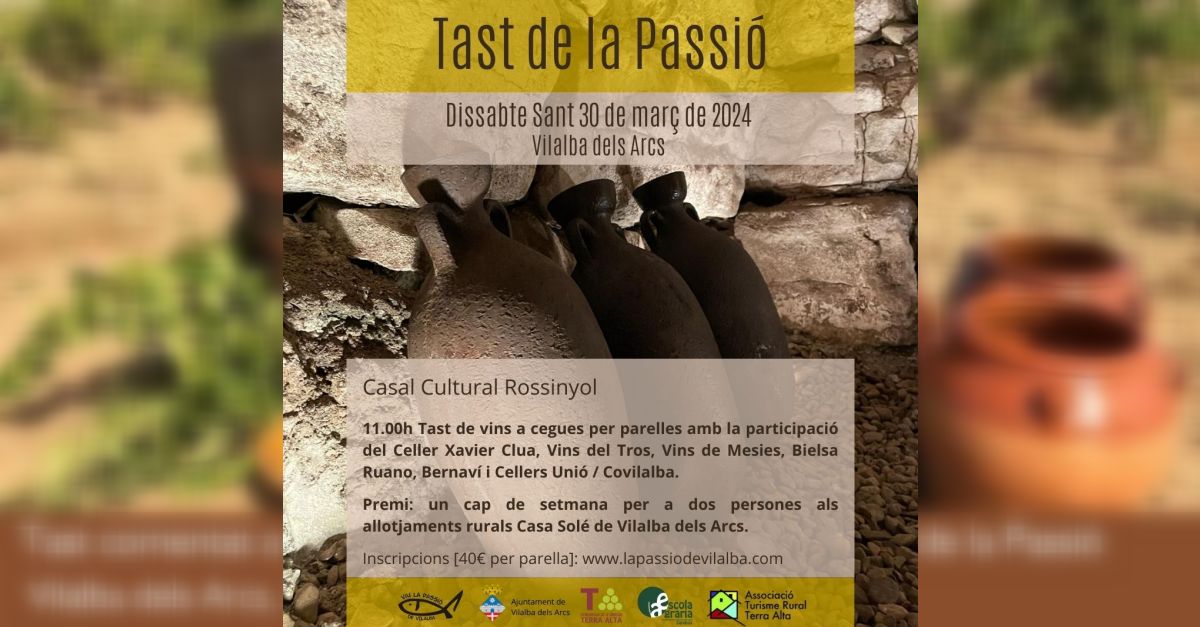 Tast comentat a cegues i obertura de les �mfores del vi de la Passi�