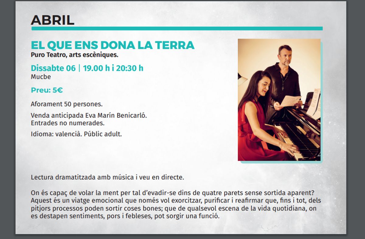 Temporada de teatre de Benicar�: El que ens dona la terra