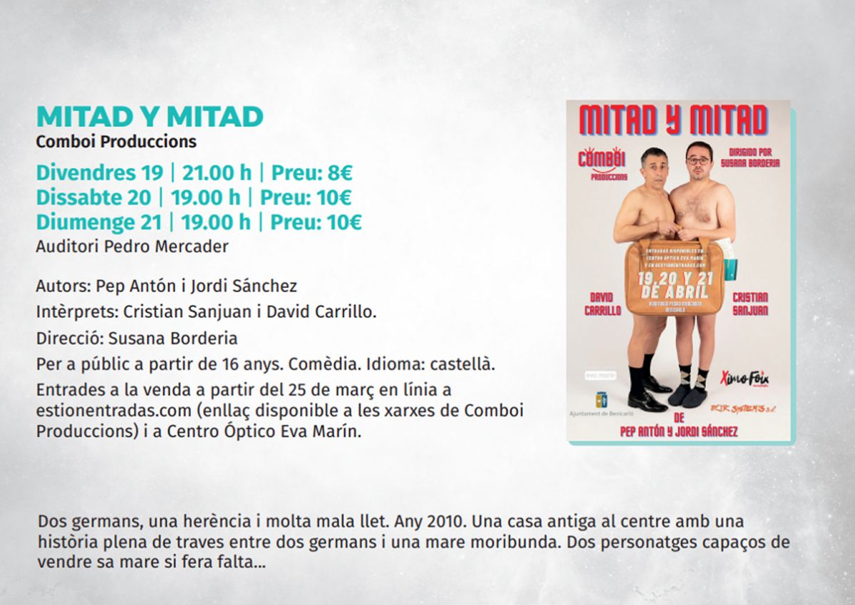 Temporada de teatre de Benicar�: Mitad y Mitad