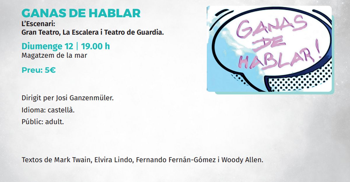 Temporada de teatre de Benicar�: Ganas de hablar