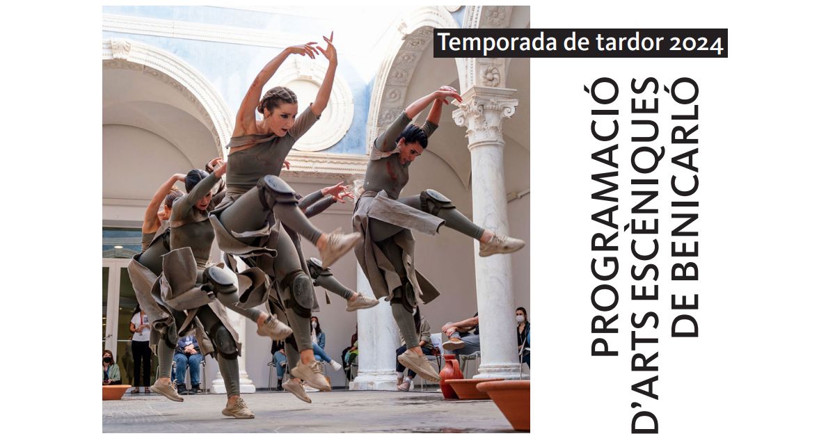 Temporada d�arts esc�niques de Benicarl� - tardor 2024