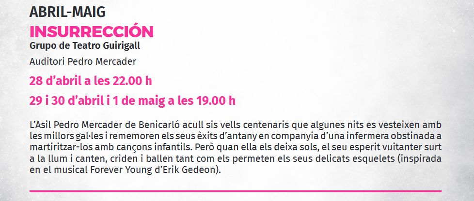 Temporada de teatre Benicarló: Insurrección Temporada de teatre Benicarló: Insurrección