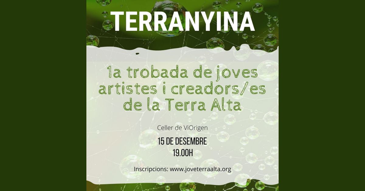 Terranyina. 1er Encuentro de j�venes artistas y creadores/as de la Terra Alta