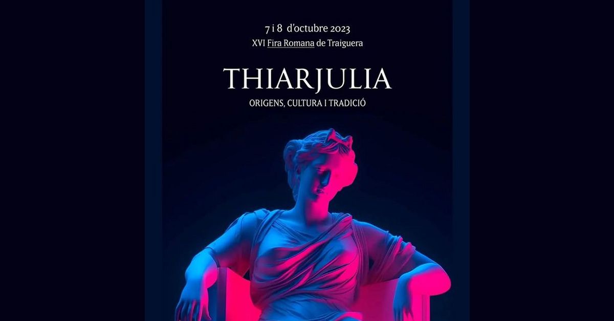 Thiarjulia XVI Fira Romana de Traiguera Thiarjulia XVI Fira Romana de Traiguera