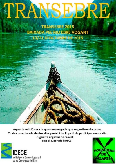 TransEbre 2015. Baixada pel riu Ebre vogant TransEbre 2015. Baixada pel riu Ebre vogant