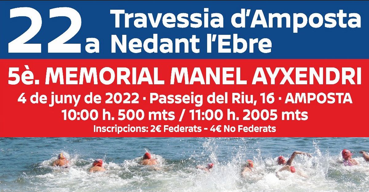 22a Travessia Nedant l�Ebre. Memorial Manel Ayxendri