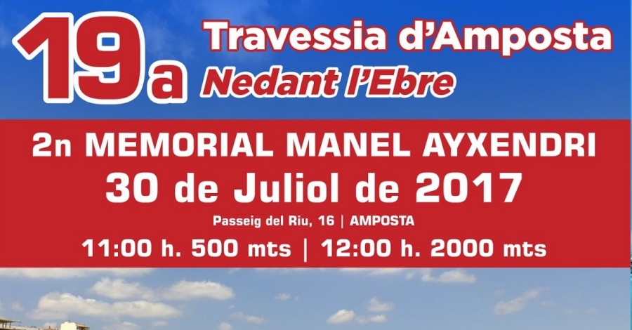 19a Travessia d�Amposta Nedant l�Ebre. 2n Memorial Manel Ayxendri