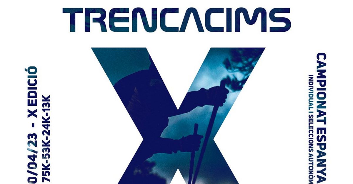 10� Trencacims Pa�ls Ultra Trail