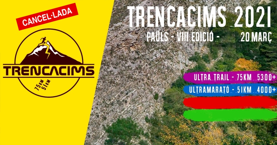 8� Trencacims Pa�ls Ultra Trail [CANCELADA]