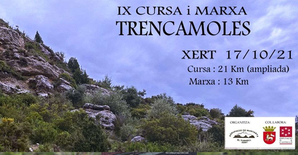 IX Cursa i Marxa Trencamoles IX Cursa i Marxa Trencamoles