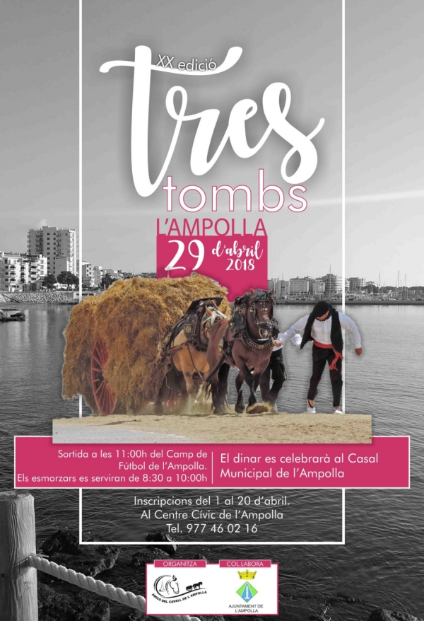 XX edició Tres Tombs de l’Ampolla XX edició Tres Tombs de l’Ampolla
