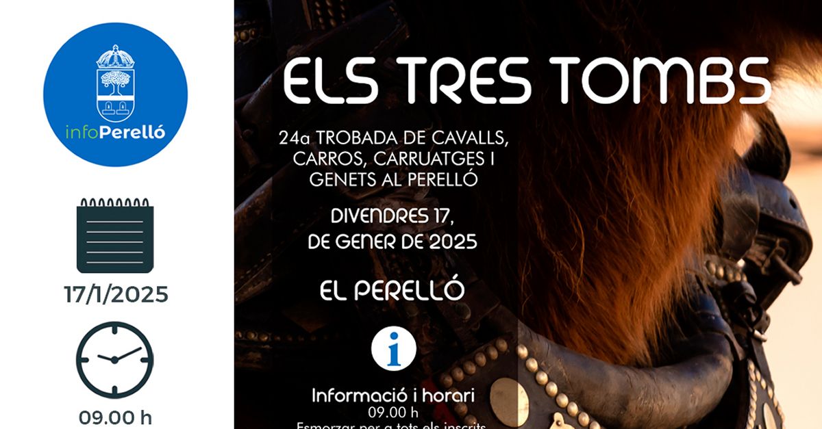 Els Tres Tombs. 24a Trobada de cavalls, carros, carruatges i genets al Perell�