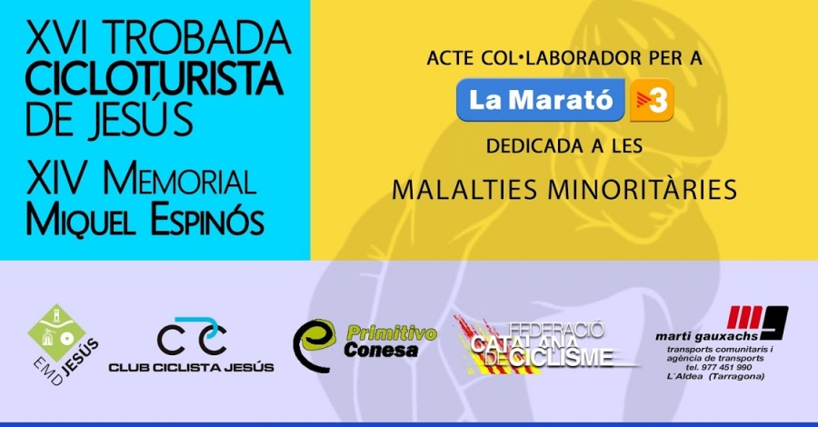 XVI Trobada cicloturista de Jes�s i XIV Memorial Miquel Espin�s