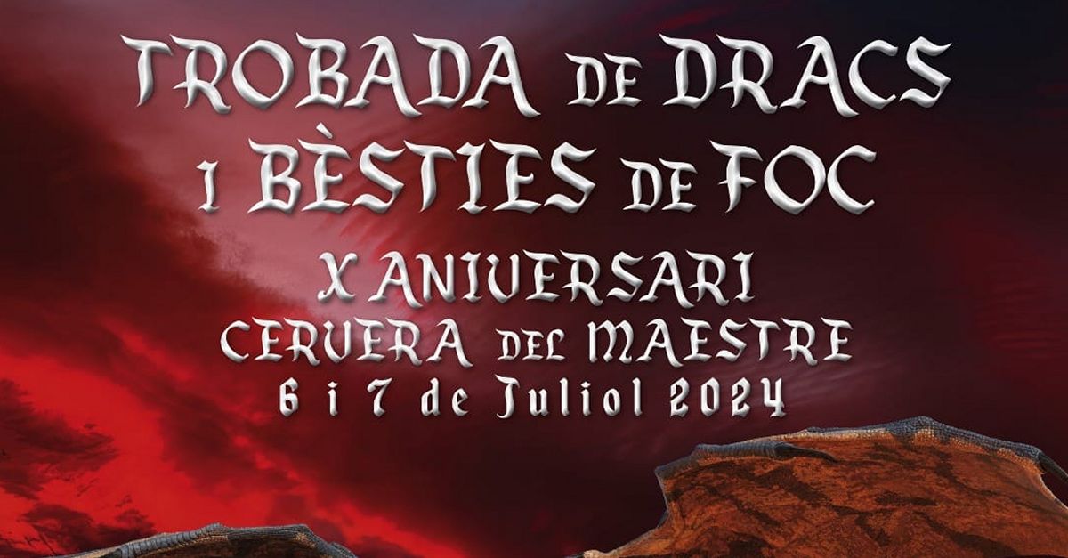 X Trobada de Dracs i B�sties de Foc de Cervera del Maestre
