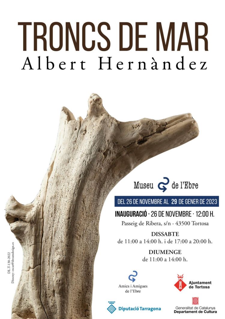 Exposició «Troncs de mar» d’Albert Hernàndez Exposició «Troncs de mar» d’Albert Hernàndez