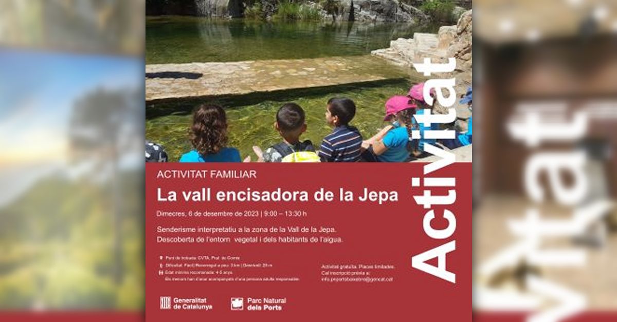 Senderisme interpretatiu en fam�lia: La vall encisadora de la Jepa