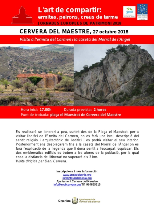 Visita a l’ermita del Carmen i la caseta del Morral de l’Àngel Visita a l’ermita del Carmen i la caseta del Morral de l’Àngel