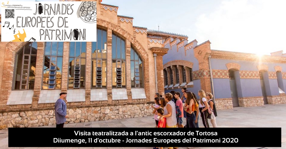 Visita teatralitzada a l�antic escorxador de Tortosa #JEP2020 [AJORNAT]